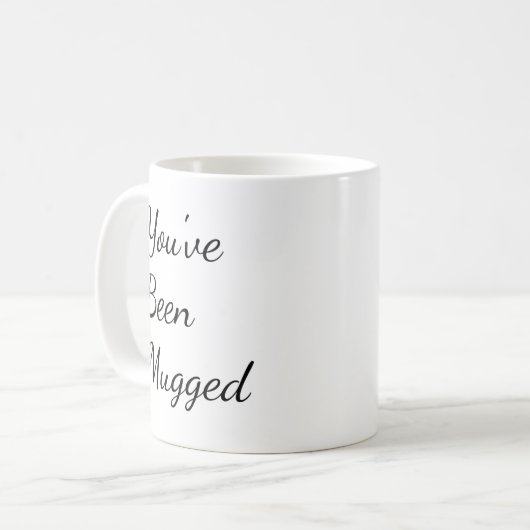 Mug Vous avez été coincé (Devant gauche)
