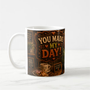 Mug Vous avez illuminé ma journée