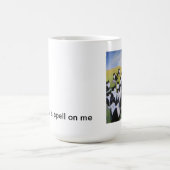 Mug Vous avez jeté un sort sur moi (Centre)