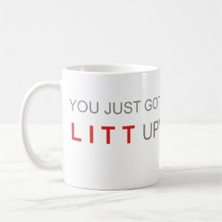 Mug vous avez juste obtenu le litt vers le haut de la