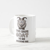 Mug Vous avez la chèvre pour me badiner (Devant gauche)