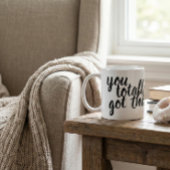 Mug Vous avez tout compris !