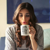 Mug Vous Avez Tout Compris