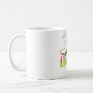 Mug Vous avez un chien mignon, j'élève de minuscules d