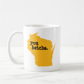 Mug Vous Betcha (Gauche)