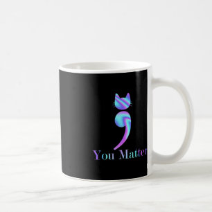 Mug Vous Comptez Semicolon Chat Préventions Suicide Aw