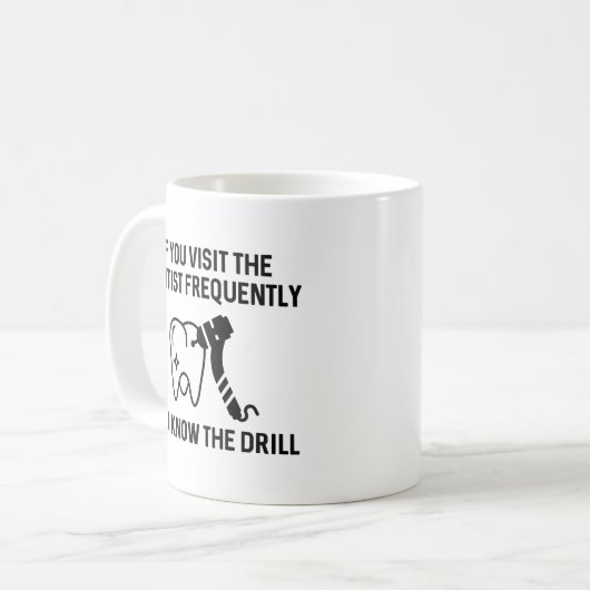 Mug Vous Connaissez Le Drill (Devant gauche)