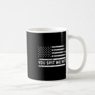 Mug Vous crachez nous frappons Trump Vintage