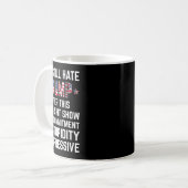 Mug Vous Détestez Trump Après Ce Biden Montre Drôle 2 (Devant gauche)