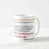 Mug "Vous devez faire la chose que vous pensez que (Devant droit)
