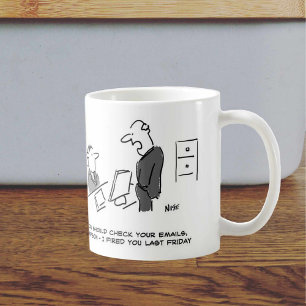 Mug Vous Devriez Vérifier Vos E-Mails - Je Vous Ai Ren