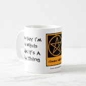 Mug Vous dites que je suis une sorcière - Pagan Wiccan (Devant gauche)