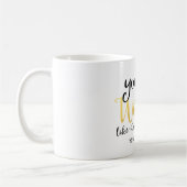 Mug VOUS DITES QUE WITCH EST UNE MAUVAISE CHOSE Hallow (Gauche)