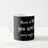 Mug Vous êtes adoré Rappel Personnalisé (Devant gauche)