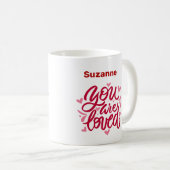 Mug Vous Êtes Aimé La Main Lettrée (Devant droit)