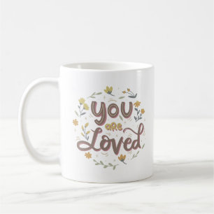 Mug vous êtes aimés