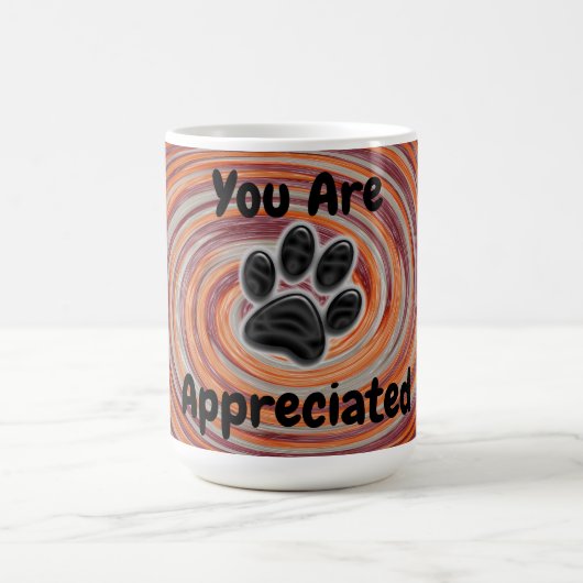 Mug Vous Êtes Apprécié Super Empreinte de patte Dog Wa (Centre)