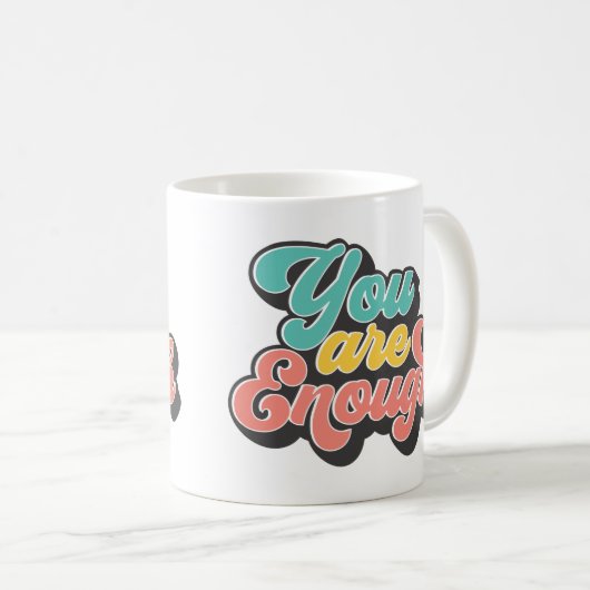 Mug Vous Êtes Assez (Devant droit)