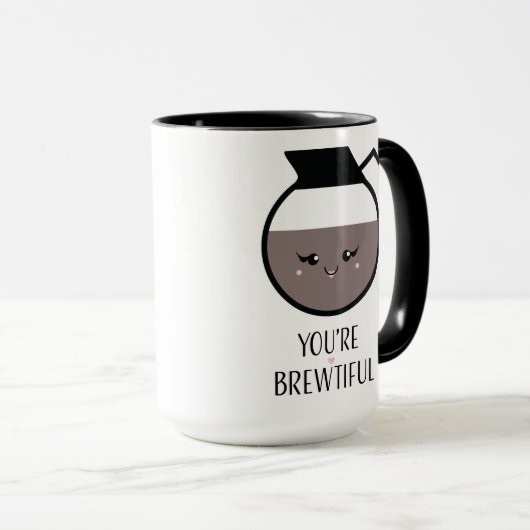 Mug Vous êtes Brewtiful (Devant droit)