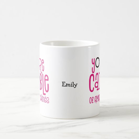 Mug Vous Êtes Capable D'Utiliser Le Nom De Devis ThIng (Centre)