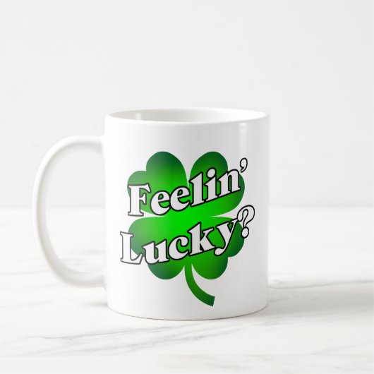 Mug Vous êtes chanceux ? (Gauche)