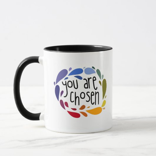MUG VOUS ÊTES CHOISIS (Gauche)