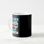 Mug Vous êtes digne de chaque souffle Dépression consc (Devant gauche)