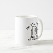 Mug Vous Êtes En Train De Tourner Vers Mon Rack (Devant droit)