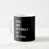 Mug Vous êtes entièrement à vous (Devant gauche)