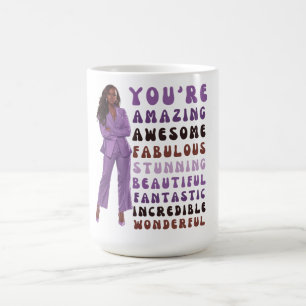 Mug Vous êtes extraordinaire fantastique et magnifique