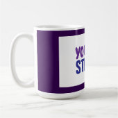 Mug Vous êtes Forte Violet Bleu Persist Encourageur (Gauche)