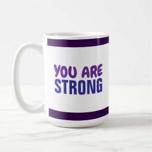 Mug Vous êtes Forte Violet Bleu Persist Encourageur