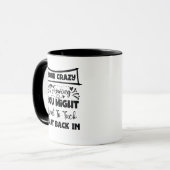 Mug Vous êtes fou, c'est drôle | Sarcasique (Devant gauche)
