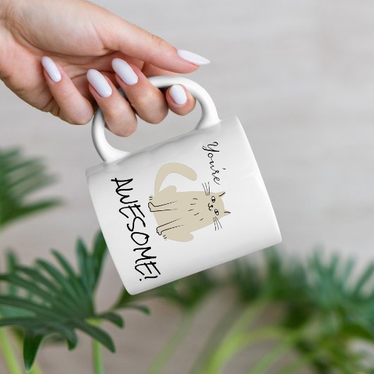 Mug Vous êtes génial Appréciation Chat