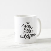 Mug Vous êtes impressionnants (Devant droit)