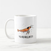 Mug Vous êtes Krillin C'est drôle Krill Pun (Gauche)
