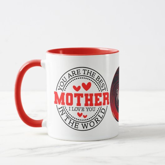 Mug Vous Êtes La Meilleure Mère Du Monde (Gauche)