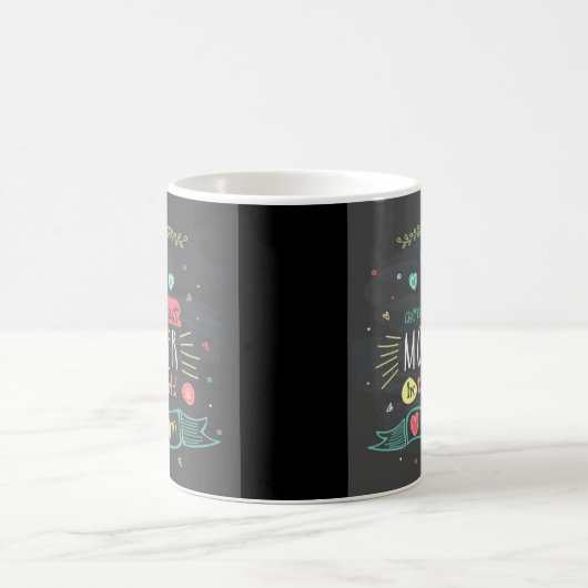 Mug Vous Êtes La Meilleure Mère Du Monde Entier (Centre)