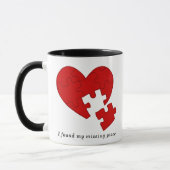 Mug Vous êtes la pièce manquante dans ma vie - Citatio (Gauche)