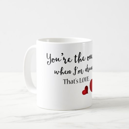 Mug Vous êtes la Saint Valentin drôle (Devant gauche)
