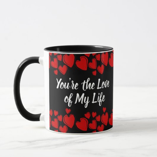 Mug Vous êtes l'Amour de ma vie (Gauche)