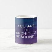 Mug Vous Êtes L'Architecte De Sound (Centre)