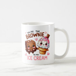 Mug "Vous êtes le Brownie à My Ice Cream -Mug