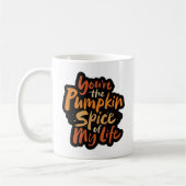 Mug Vous êtes le Citrouille Spice of My Life - Thanksg (Gauche)