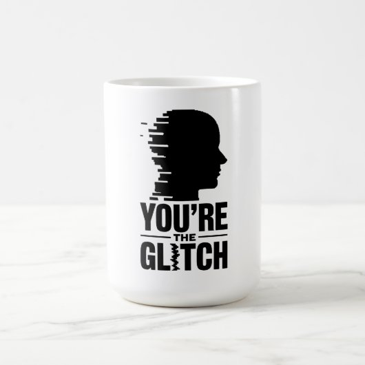Mug Vous êtes le Glitch (Centre)