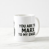 Mug Vous êtes le Marx de ma Engels Valentine Card (Devant droit)