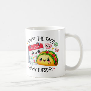 Mug Vous êtes le Taco to My Tuesday -