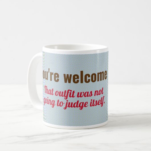 Mug Vous êtes les bienvenus (Devant gauche)