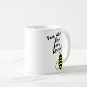 Mug vous êtes les genoux d'abeilles (Devant droit)