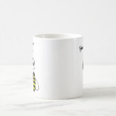 Mug vous êtes les genoux d'abeilles (Centre)